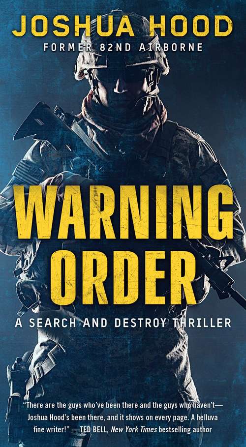 Book cover of Warning Order: A Search and Destroy Thriller (Search and Destroy Thriller)