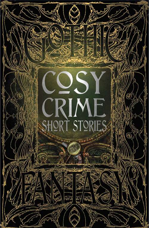 Cosy Crime Short Stories (Gothic Fantasy)