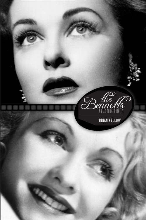 Book cover of The Bennetts: An Acting Family