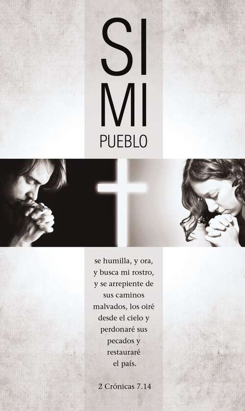 Book cover of Si mi pueblo: Una guía de 40 días de oración por nuestra nación