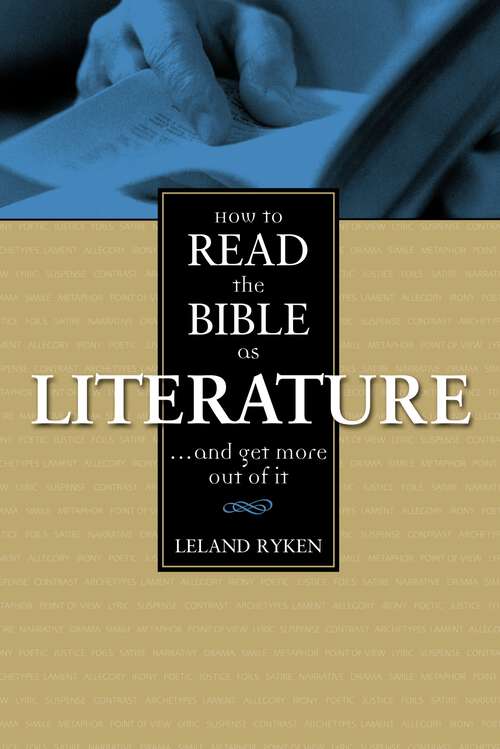 Book cover of How to Read the Bible as Literature: . . . and Get More Out of It