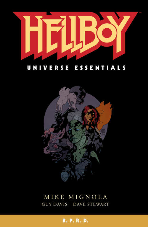 Hellboy Universe Essentials: B.P.R.D.