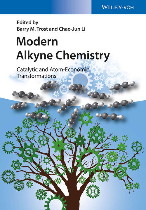 Modern Alkyne Chemistry