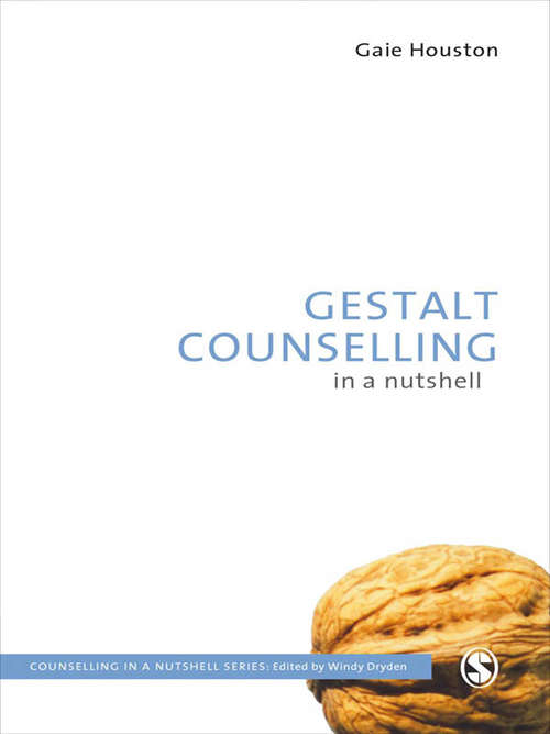 Book cover of Gestalt Counselling in a Nutshell (Counselling in a Nutshell)