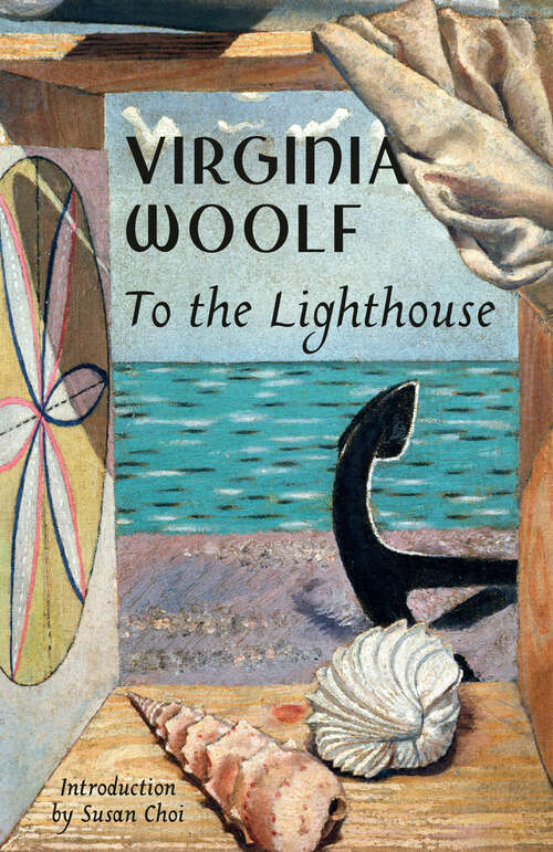 Book cover of To the Lighthouse: Illustrated (Vintage Classics)