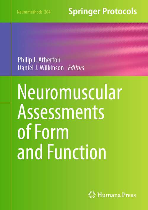 Book cover of Neuromuscular Assessments of Form and Function (1st ed. 2023) (Neuromethods #204)