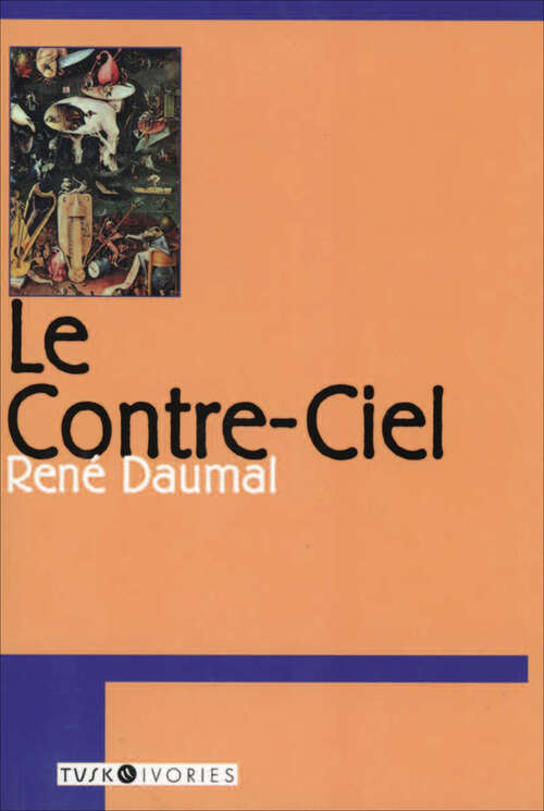 Book cover of Le Contre-ciel (Tusk Ivories)