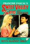 Book cover of Boys Against Girls (Sweet Valley Twins #17)