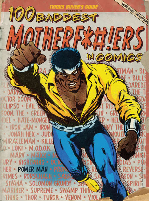 Book cover of 100 Baddest Mother F*#!ers in Comics