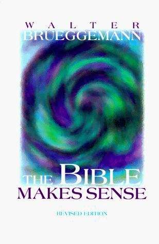The Bible Makes Sense