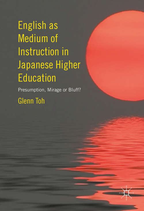 Book cover of English as Medium of Instruction in Japanese Higher Education