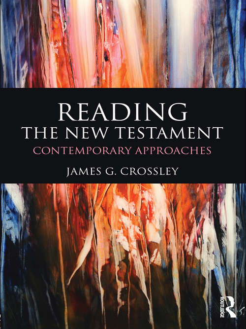 Book cover of Reading the New Testament: Contemporary Approaches