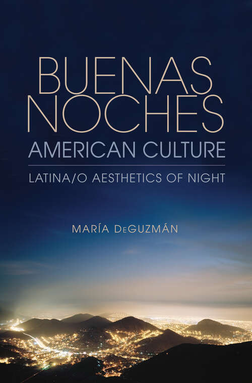 Book cover of Buenas Noches, American Culture