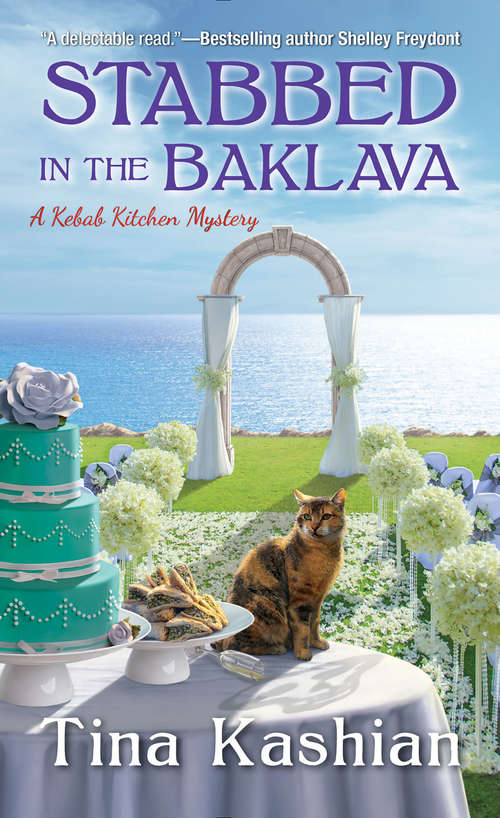 Book cover of Stabbed in the Baklava (A Kebab Kitchen Mystery #2)
