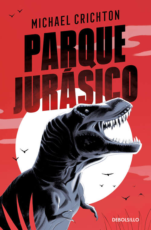 Book cover of Parque Jurásico (Jurassic Park)