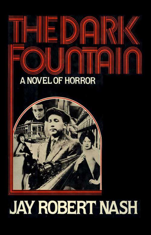 Book cover of The Dark Fountain: A Novel of Horror