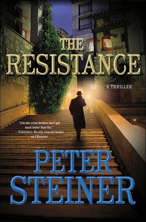 Book cover of The Resistance: A Thriller (The Louis Morgon Thrillers #4)