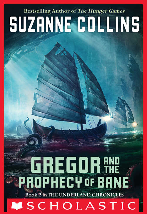 Book cover of Gregor and the Prophecy of Bane (The Underland Chronicles #2)