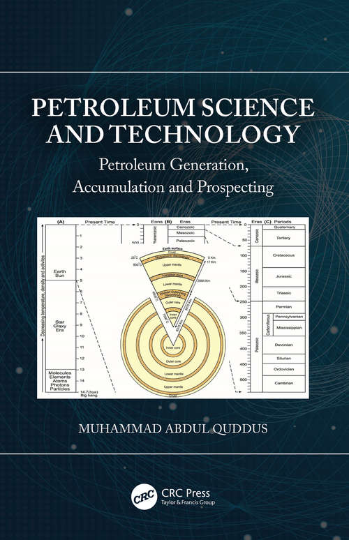 Book cover of Petroleum Science and Technology: Petroleum Generation, Accumulation and Prospecting