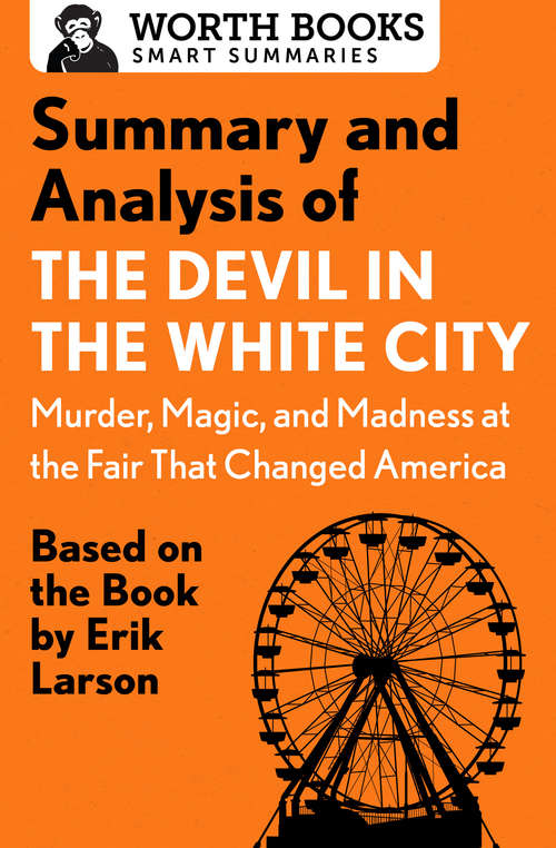 Book cover of Summary and Analysis of The Devil in the White City: Based on the Book by Erik Larson