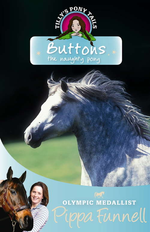 Book cover of Buttons the Naughty Pony: Book 14
