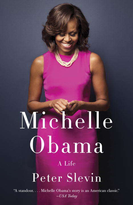 Book cover of Michelle Obama: A Life