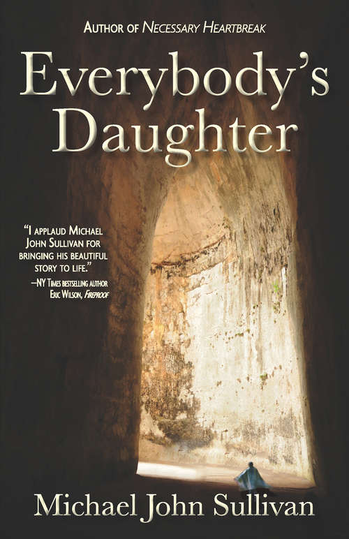 Book cover of Everybody's Daughter: The Prequel Novelette To Everybody's Daughter