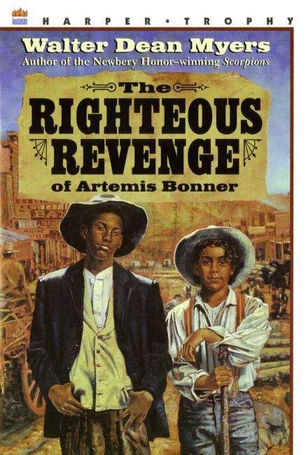 The Righteous Revenge of Artemis Bonner (A\trophy Bk.)