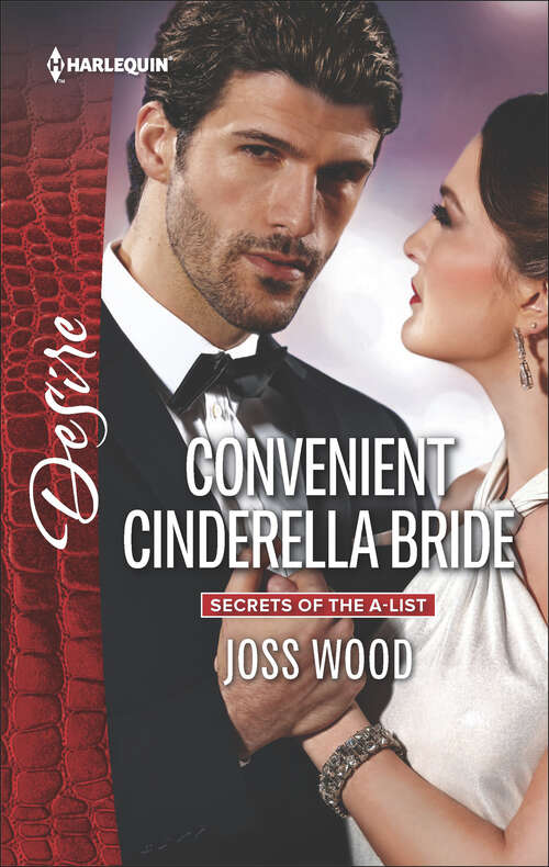 Book cover of Convenient Cinderella Bride (Secrets of the A-List)