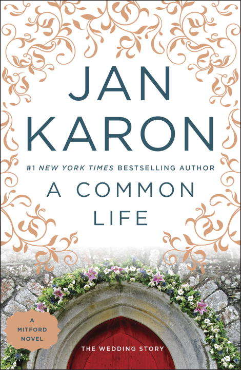 Book cover of A Common Life: The Wedding Story (Mitford #6)
