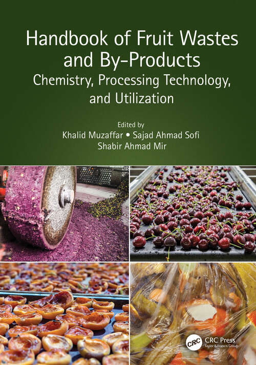 Book cover of Handbook of Fruit Wastes and By-Products: Chemistry, Processing Technology, and Utilization