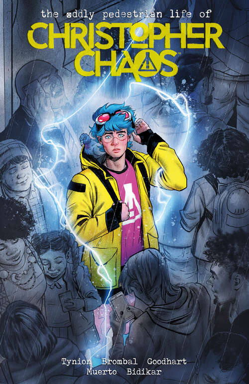 Book cover of The Oddly Pedestrian Life of Christopher Chaos Volume 1 (The Oddly Pedestrian Life of Christopher Chaos)