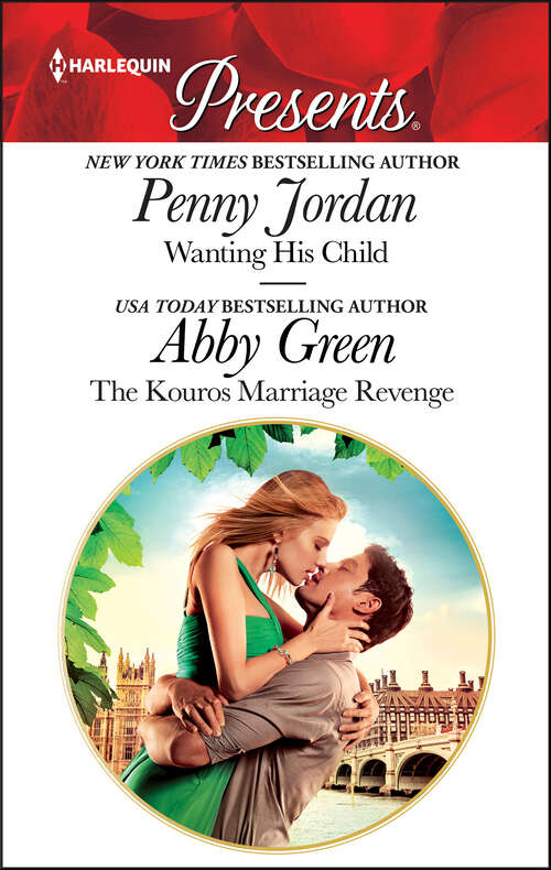 Book cover of Wanting His Child and The Kouros Marriage Revenge