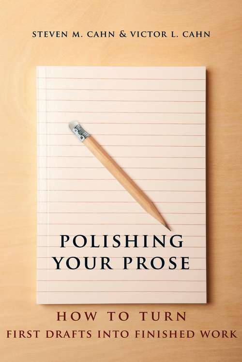 Book cover of Polishing Your Prose: How to Turn First Drafts into Finished Work