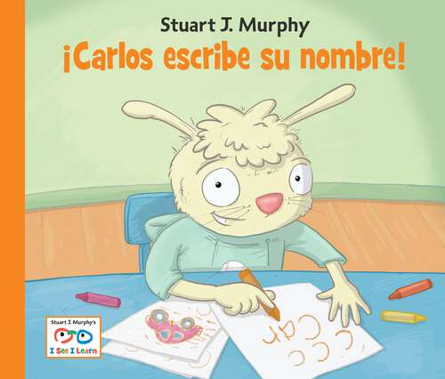 Carlos escribe su nombre (I See I Learn #24)