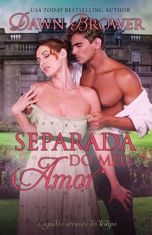 Book cover of Separada do Meu Amor