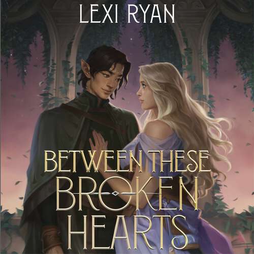 Book cover of Between These Broken Hearts (Cursed Stars Series #2)