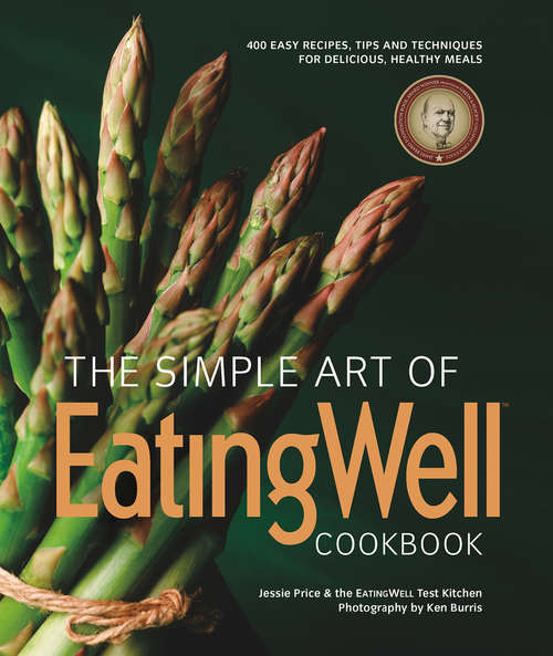 The Simple Art of EatingWell