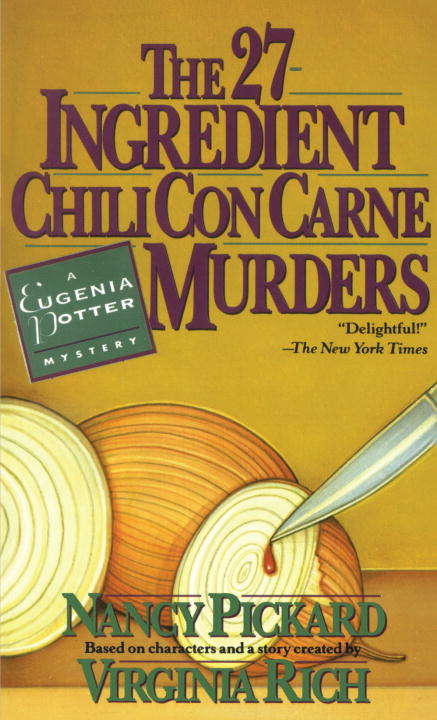 The 27-Ingredient Chili Con Carne Murders (Eugenia Potter Mystery #4)