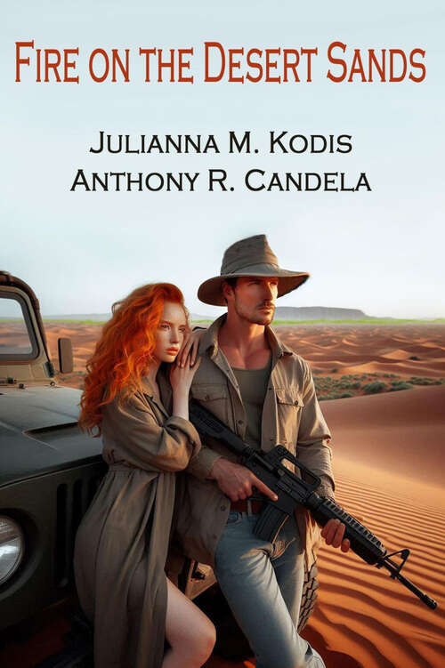 Book cover of Fire on the Desert Sands