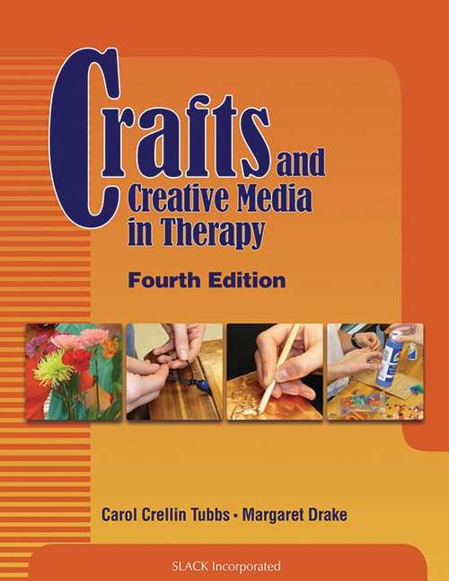 Book cover of Crafts And Creative Media In Therapy
