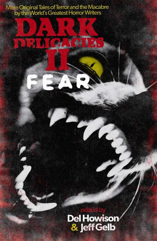 Book cover of Dark Delicacies II: Fear
