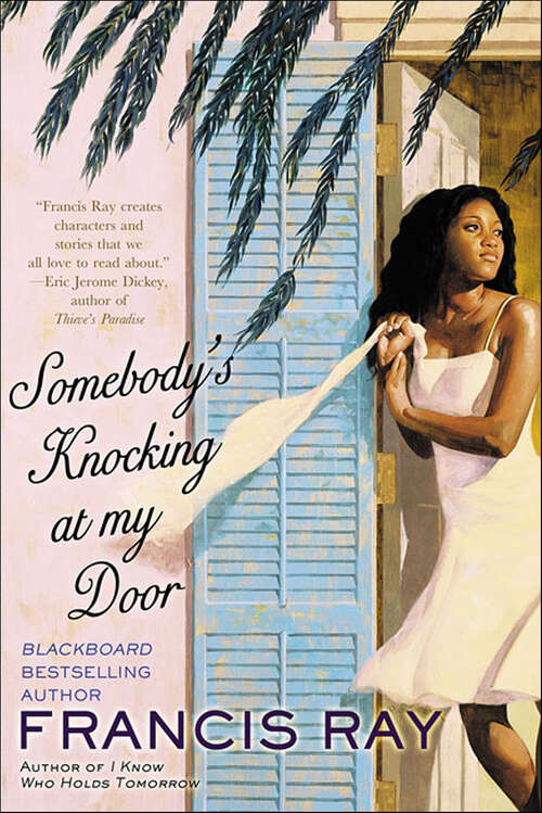 Book cover of Somebody's Knocking at My Door: A Novel (Against the Odds)