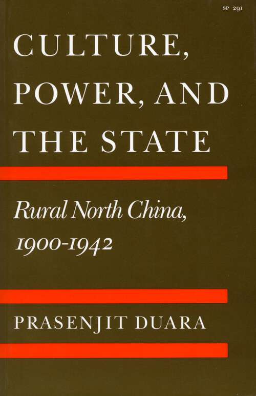 Book cover of Culture, Power, and the State