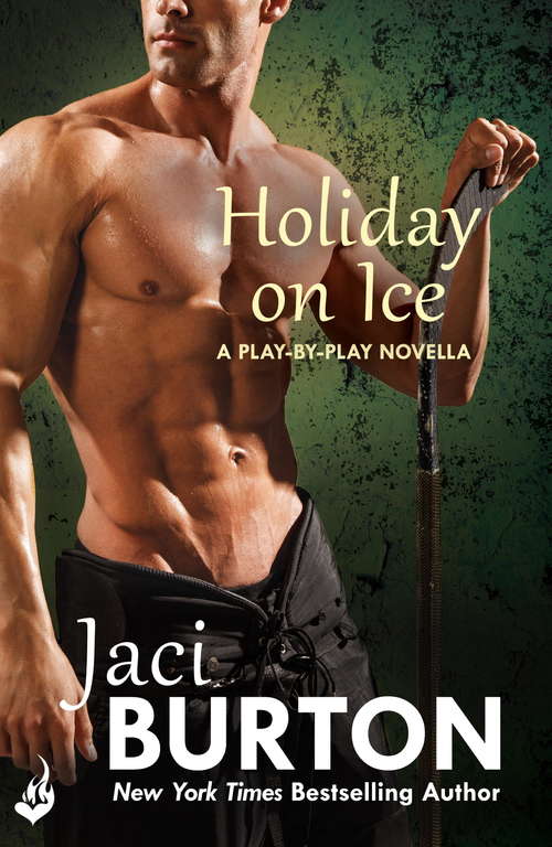 Book cover of Holiday On Ice: A Play-By-Play Novella 8.5 (Play-By-Play #8)