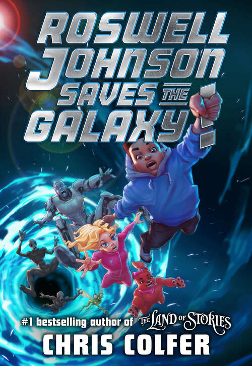 Book cover of Roswell Johnson Saves the Galaxy!