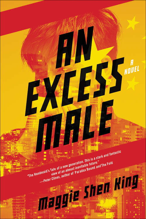 Book cover of An Excess Male: A Novel