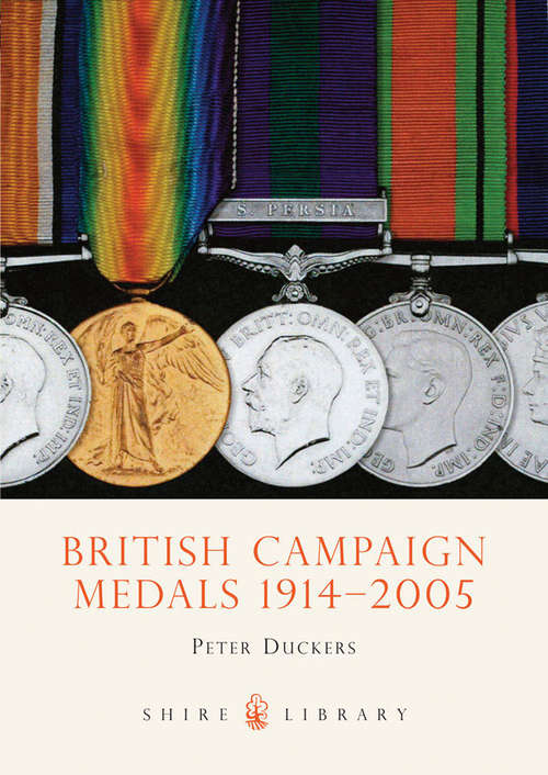 Book cover of British Campaign Medals 1914-2005