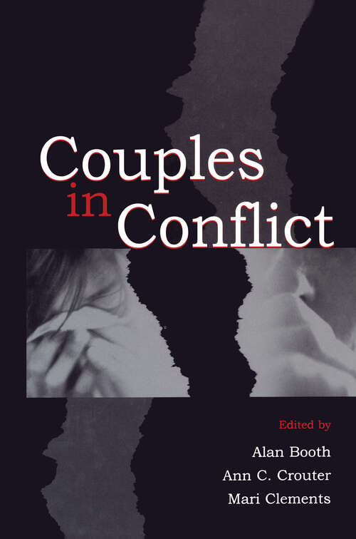 Couples in Conflict (Penn State University Family Issues Symposia Series)