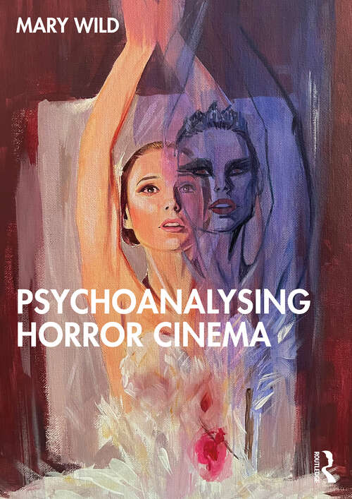 Book cover of Psychoanalysing Horror Cinema (1)